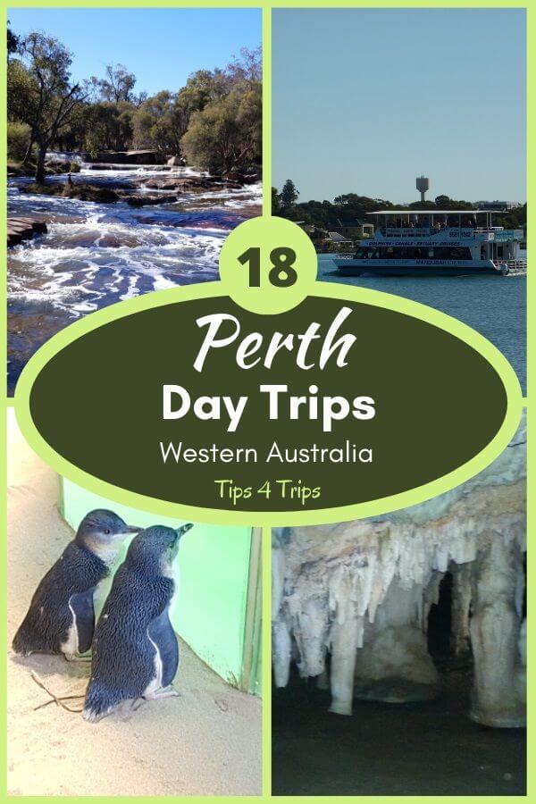 four image pinterest collage with text 18 Perth day trips