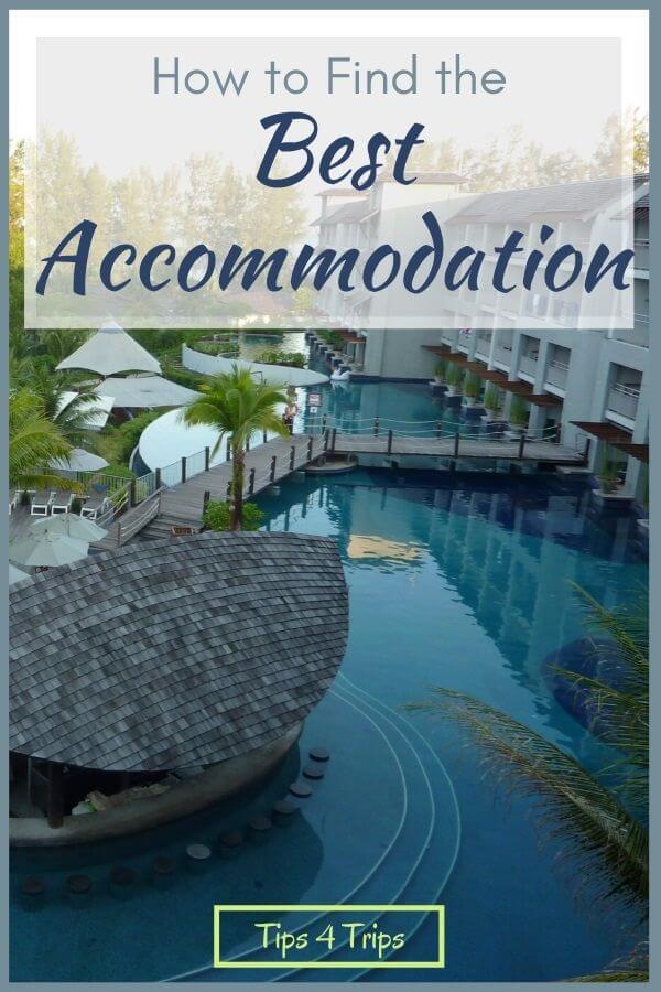 Multistory hotel rooms running along side resort pool with caption How to Find the Best Accommodation